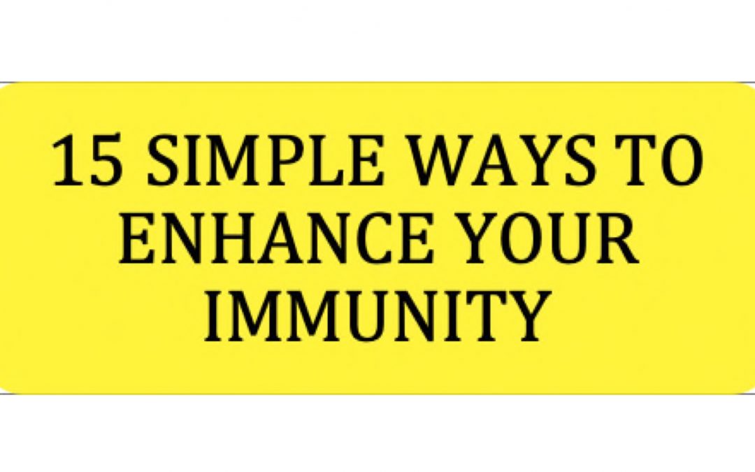 15 Simple Ways to Enhance your Immunity